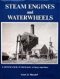 Book cover of Steam Engines and Waterwheels  by WOODALL, Frank D. 